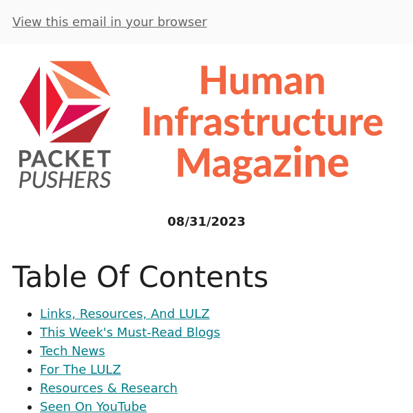 Human Infrastructue 320: Links, Resources, And LULZ