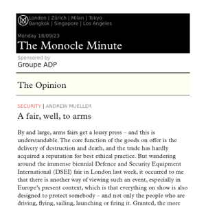 The Monocle Minute – Monday 18 September 2023