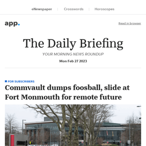 Daily Briefing: Commvault dumps foosball, slide at Fort Monmouth for remote future