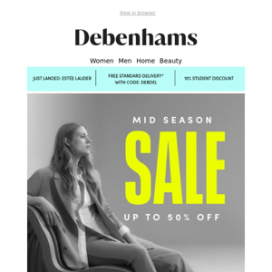 Half price next day delivery Debenhams!