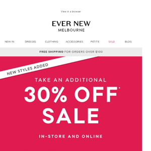 Take an additional 30% off* sale starts now