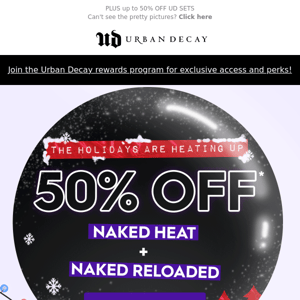 🔥 50% OFF 🔥 Naked Heat + Naked Reloaded