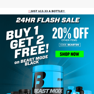 🤪 Insane Deal!  Buy 1 Get 2 FREE on Beast Mode Black