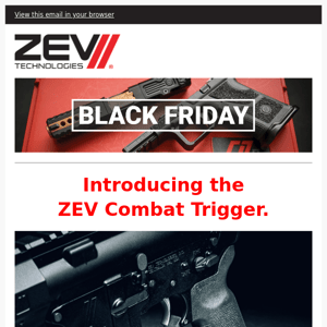 Introducing the ZEV Combat Trigger.