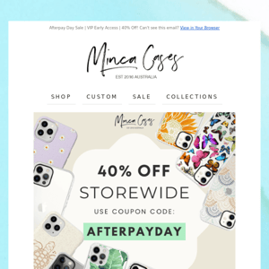 Early Access | 40% Off! Afterpay Day Sale 🎉😍