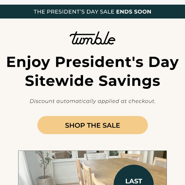President's Day Savings | LAST CHANCE