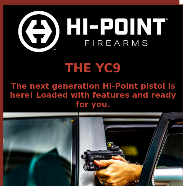 Hi-Point Firearms, something for everyone.