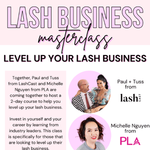 Lash Business Masterclass ✨