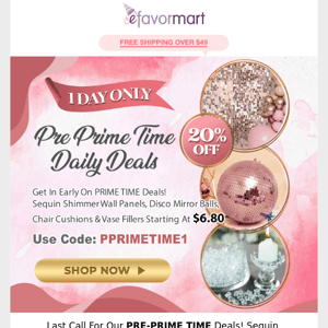 Pre-Prime Time Daily Deals Are Almost Over! ⏰