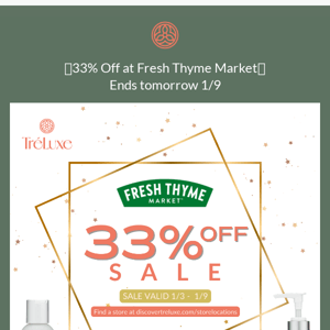 ✨1 more day for the Fresh Thyme Sale!✨