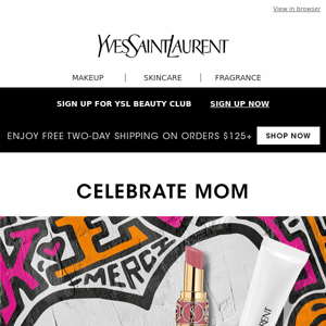 Trending Now For Mother's Day + Enjoy Free Two-Day Shipping on $125+ Orders