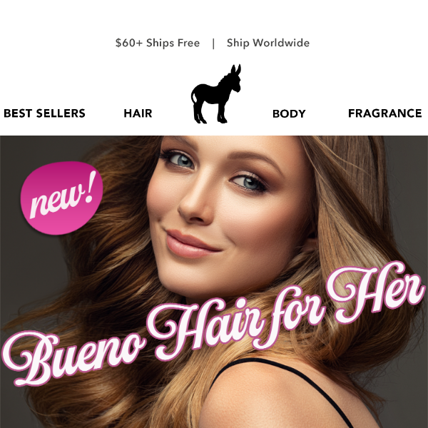 Bueno Hair For Her!