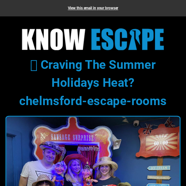 🔓 It’s The Summer Holidays Chelmsford Escape Rooms