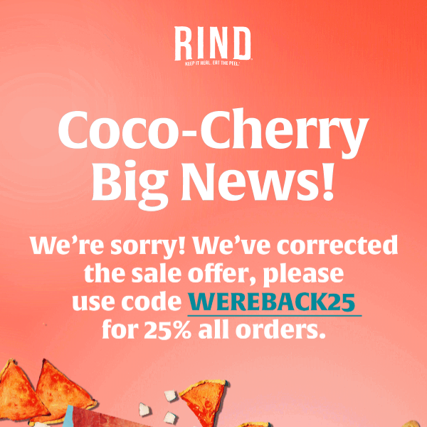 CORRECTION: 25% OFF Now 🍒🍉🥥