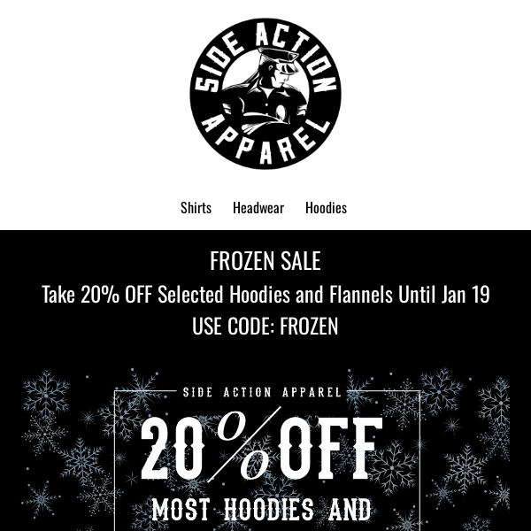 20% OFF SELECTED HOODIES AND FLANNELS