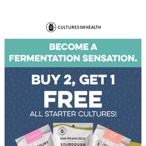 🚨 Buy 2 Starter Cultures Get 1 Free!