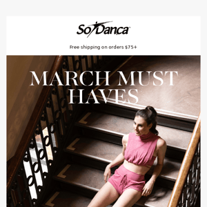 March Must Haves!