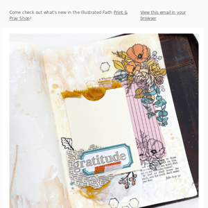 Gratitude | Print & Pray Art Journaling w/ Becca