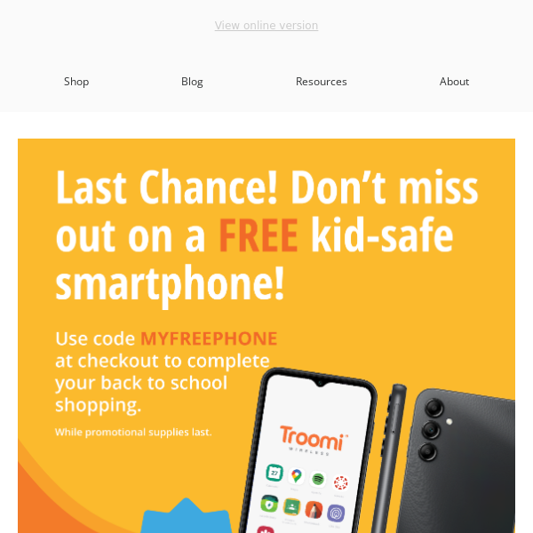 Last chance for Troomi's back-to-school savings!