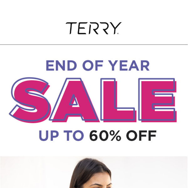 Year End Sale: up to 60% off on Brands We Love!