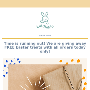 Times running out for your FREE gift!🐣🐰🐣🐰