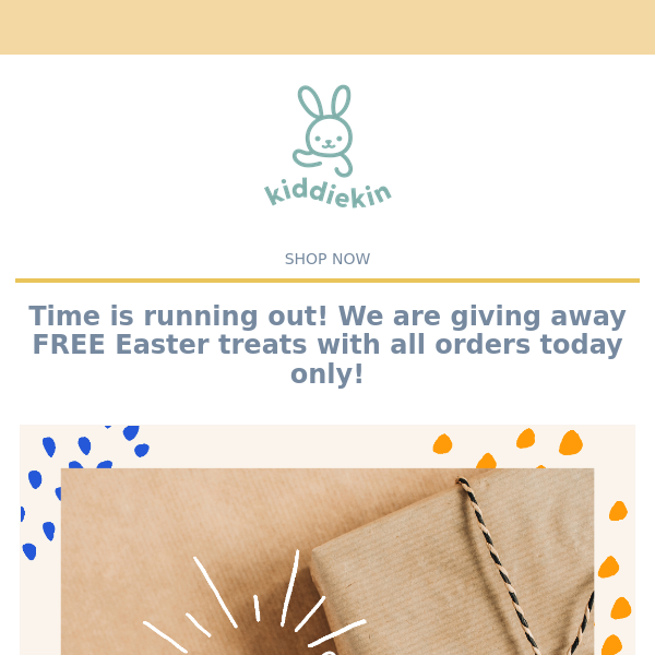 Times running out for your FREE gift!🐣🐰🐣🐰