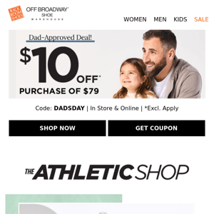 $10 OFF to shop for Dad (or yourself!)​
