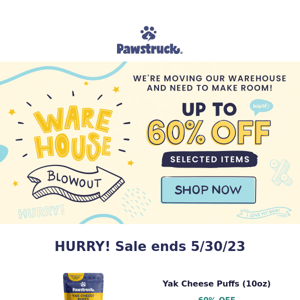 Warehouse Blowout Sale!