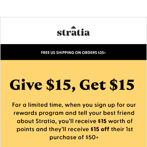 💝 Give $15, Get $15