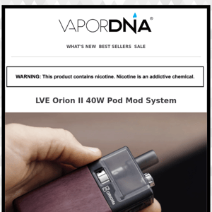 LVE presents the Orion II 40W Pod Mod!