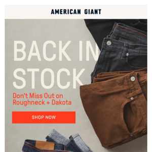 Restock Alert: Roughneck and Dakota Denim