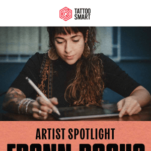 Discover the Artistry of Frann Rocha with Tattoo Smart!