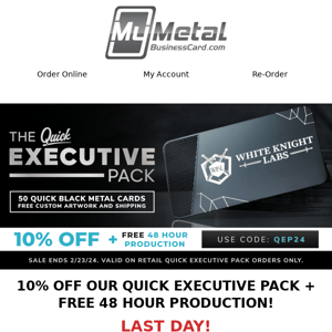 FREE 48 Hour Production Ends! Quick Executive Pack Exclusive