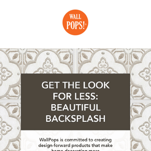 Get the Look for Less: Beautiful Backsplash