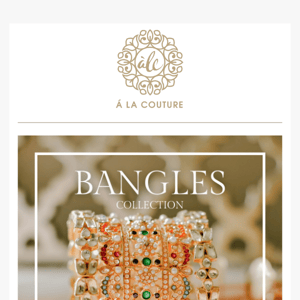 SAY YES TO BANGLES ✨