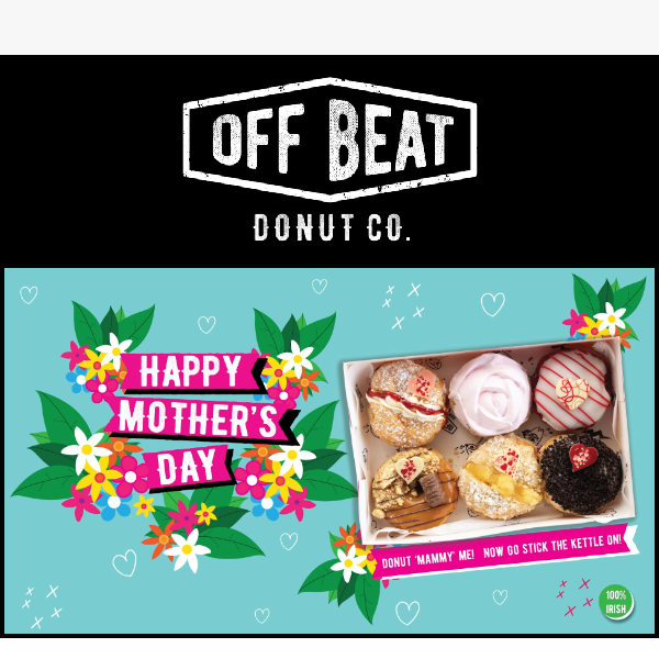 Dive Into Donuts This Mother's Day!