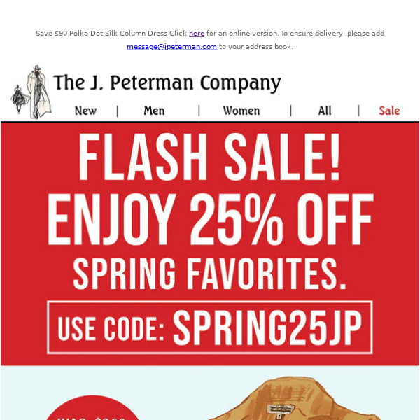 Flash Sale! Enjoy 25% Off Spring Favorites!