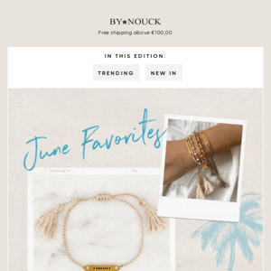 Our June Favorites 💛