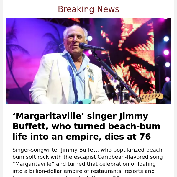 ‘Margaritaville’ Singer Jimmy Buffett Dies At 76 - Chicago Tribune