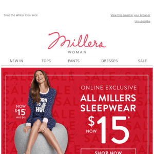 MADNESS! ALL Millers Sleepwear NOW $15