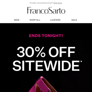 FINAL HOURS for 30% off sitewide!