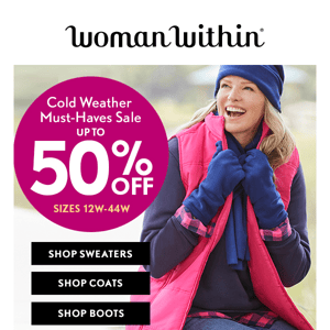 💙 Brr! Cold Weather Must-Haves Sale Up To 50% Off!