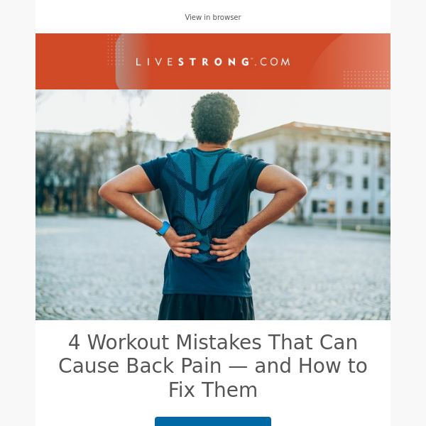 How Many Steps You Need to Take a Day to Lose Weight, 4 Workout Mistakes That Can Cause Back Pain, and More