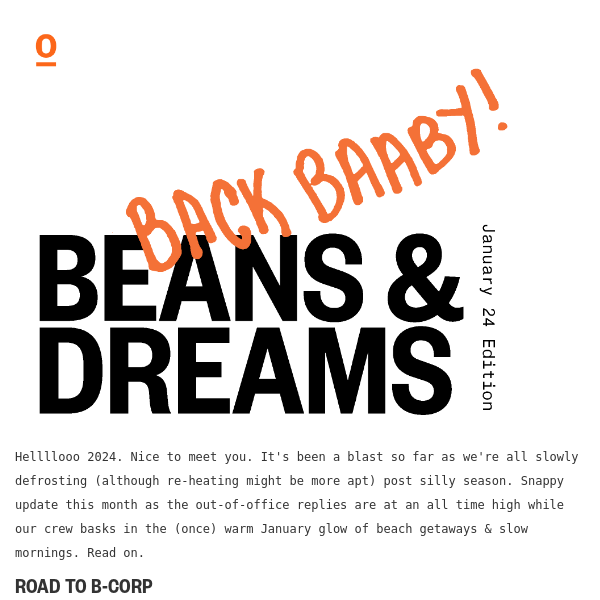 Beans, dreams & January updates
