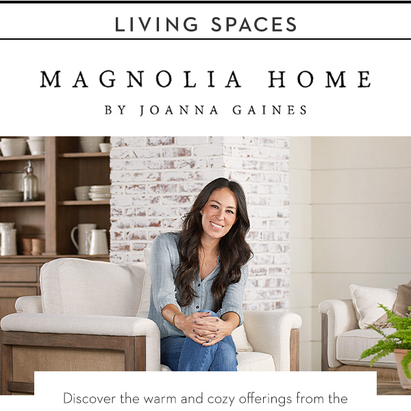 Magnolia furniture deals living spaces