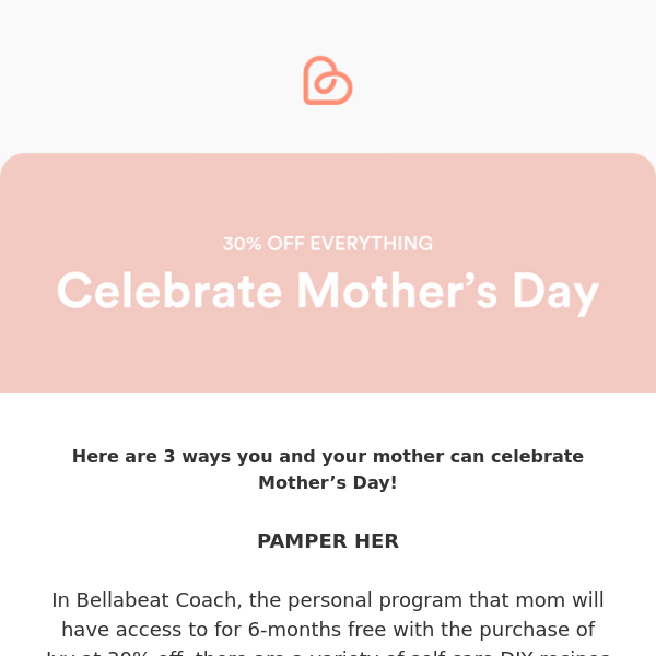 🎉3 ways to celebrate Mother’s Day 🎉