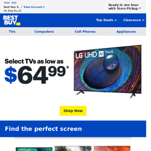 Whoa… select TVs are now as low as $64.99.