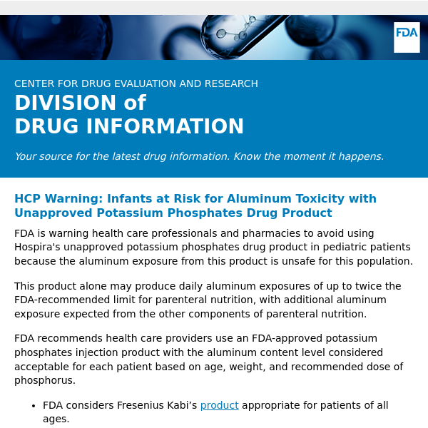 HCP Warning: Infants at Risk for Aluminum Toxicity with Unapproved Potassium Phosphates Drug Product - Drug Information Update