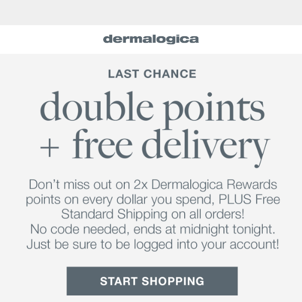 LAST CHANCE - Free Delivery & Double Points! 🤩