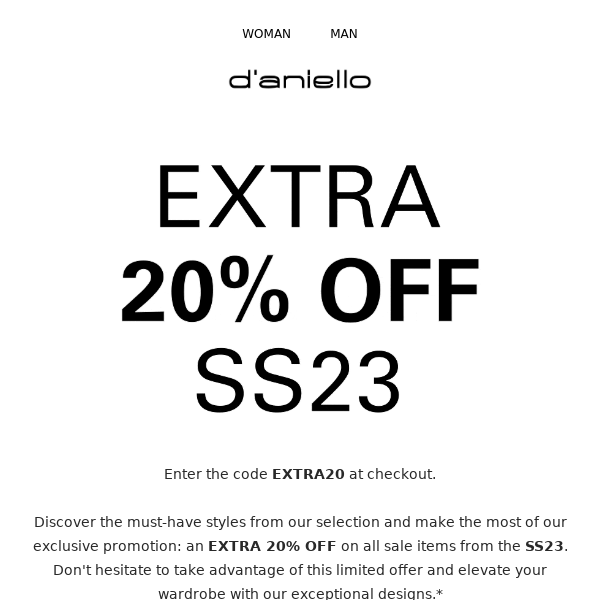 Summer Sale Extra 20 OFF continue D Aniello Boutique